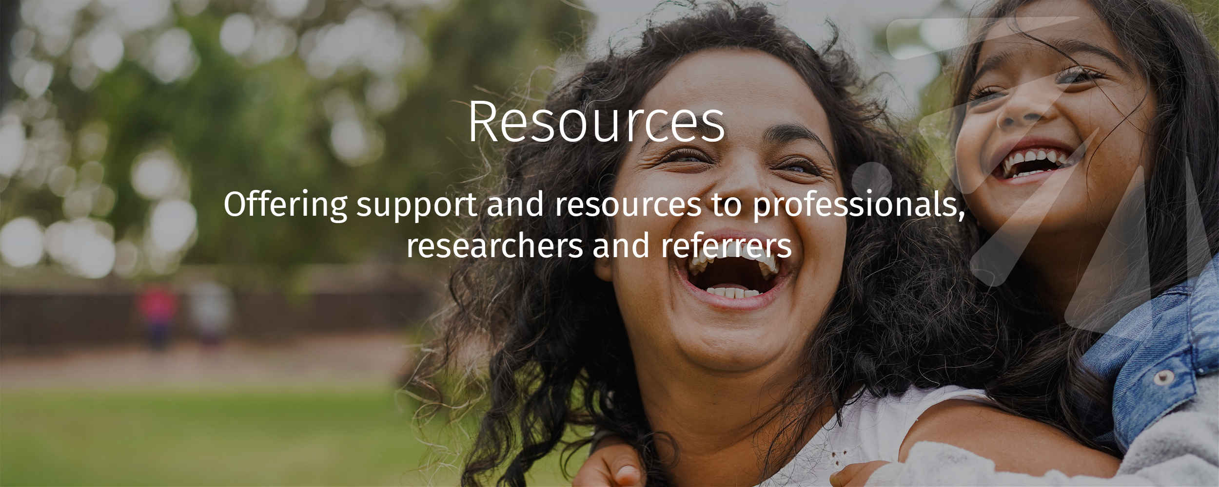 Offering support and resources to professionals, researchers and referrers